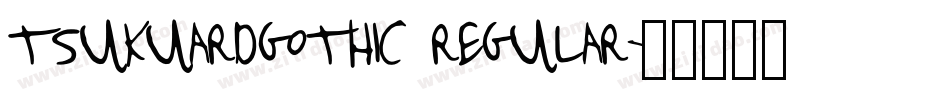 tsukuardgothic regular字体转换